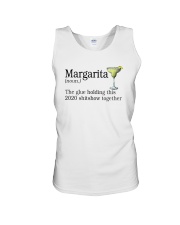 MARGARITA THE GLUE HOLDING THIS 2020 Unisex Tank tile