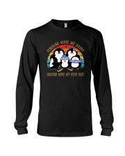 PENGUINS MAKE ME HAPPY HUMANS MAKE MY HEAD HURT Long Sleeve Tee thumbnail