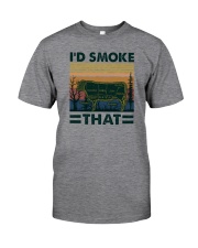 I'D SMOKE THAT Classic T-Shirt front