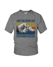 AIN'T NO HOOD LIKE FATHERHOOD Youth T-Shirt tile