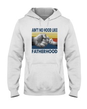 AIN'T NO HOOD LIKE FATHERHOOD Hooded Sweatshirt tile