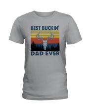 BEST BUCKIN' DAD EVER Ladies T-Shirt tile