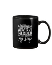 WORK IN MY GARDEN AND HANG OUT WITH MY DOGS Mug thumbnail