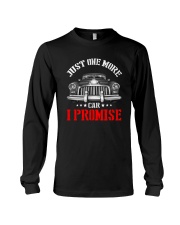 JUST ONE MORE CAR I PROMISE Long Sleeve Tee thumbnail