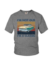 I'M NOT OLD I'M A CLASSIC VINTAGE Youth T-Shirt tile