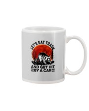 LET'S EAT TRASH AND GET HIT BY A CAR Mug tile