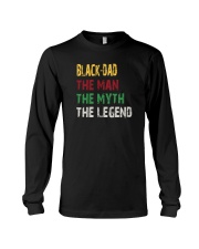 BLACK-DAD THE MAN THE MYTH THE LEGEND Long Sleeve Tee tile
