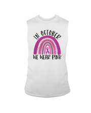 IN OCTOBER WE WEAR PINK a Sleeveless Tee thumbnail