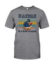BE A BOOK DRAGON Classic T-Shirt front