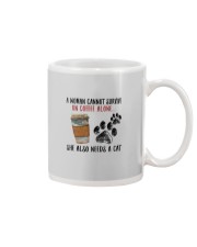 WOMAN SURVIVE ON COFFEE AND A DOG Mug thumbnail