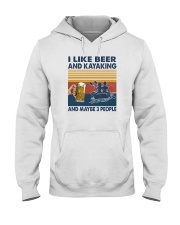I LIKE BEER AND KAYAKING Hooded Sweatshirt tile
