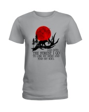 AND INTO THE FOREST I GO Ladies T-Shirt thumbnail