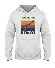 I PLAY A LITTLE GUITAR Hooded Sweatshirt tile