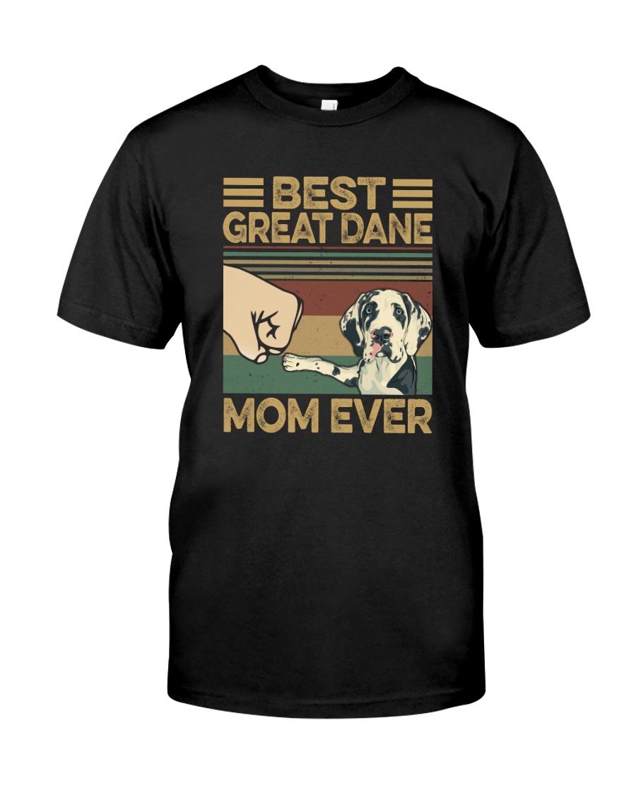 BEST Great Dane MOM EVER Classic T-Shirt
