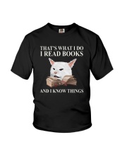 I READ BOOKS AND I KNOW THINGS Youth T-Shirt thumbnail