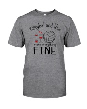Volleyball And Wine Make Everything Fine Classic T-Shirt thumbnail
