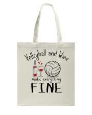 Volleyball And Wine Make Everything Fine Tote Bag thumbnail