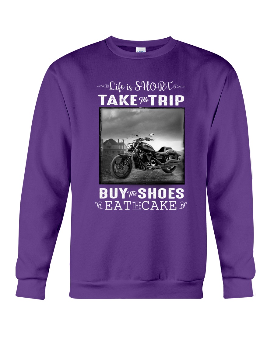 Motorcycle - Life Is Short - Take The Trip Crewneck Sweatshirt