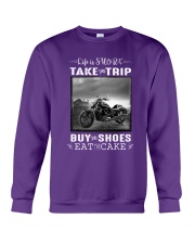 Motorcycle - Life Is Short - Take The Trip Crewneck Sweatshirt front