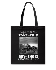 Motorcycle - Life Is Short - Take The Trip Tote Bag thumbnail