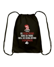 I WIll Go Scuba Diving Drawstring Bag thumbnail