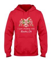 Book I Just Freaking Love Hooded Sweatshirt front
