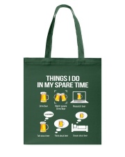THINGS I DO IN MY SPARE TIME Tote Bag tile