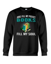 JOBS FILL MY POCKET BOOK FILLS MY SOUL Crewneck Sweatshirt thumbnail