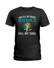 JOBS FILL MY POCKET BOOK FILLS MY SOUL Ladies T-Shirt thumbnail