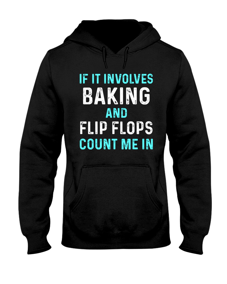 Baking-Count me in Hooded Sweatshirt
