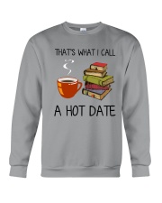 Book That's What I Call A Hot Date Crewneck Sweatshirt thumbnail