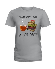 Book That's What I Call A Hot Date Ladies T-Shirt thumbnail