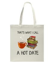 Book That's What I Call A Hot Date Tote Bag thumbnail
