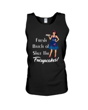 Fresh Batch of shut the fucupcakes Unisex Tank thumbnail