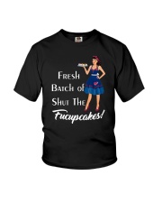 Fresh Batch of shut the fucupcakes Youth T-Shirt thumbnail