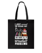 I just want to read my books Tote Bag thumbnail