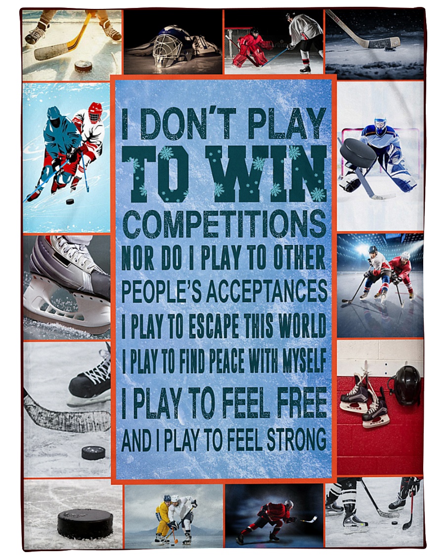 Hockey Funny I Don't Play To Win Graphic Design Large Fleece Blanket - 60" x 80"