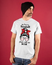 My Favorite Baseball Player Calls Me Mom NT347 Classic T-Shirt apparel-classic-tshirt-lifestyle-front-89