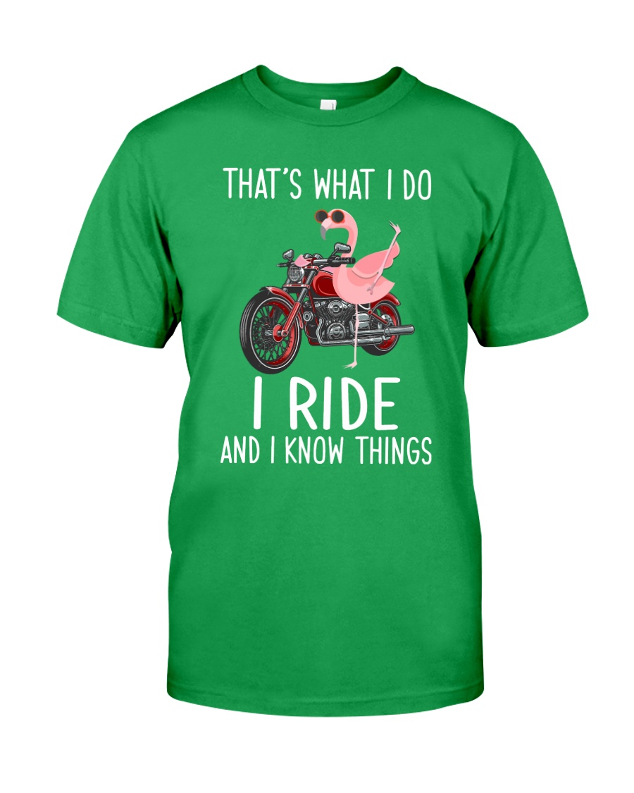 I Ride And i Know Things Classic T-Shirt