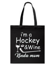 Im A Hockey And Wine Tote Bag thumbnail