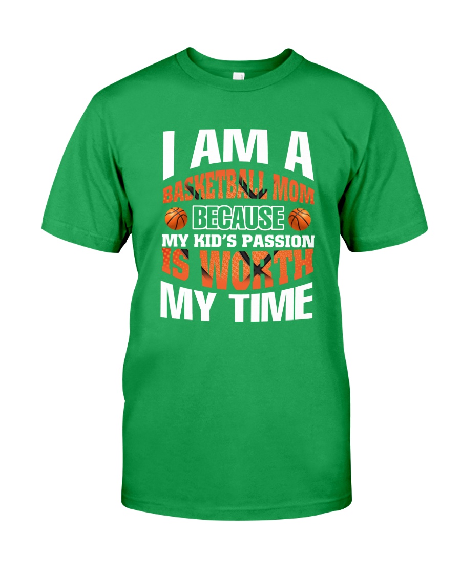 I AM A BASKETBALL MOM Classic T-Shirt