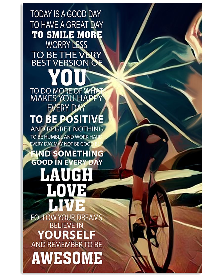 Cycle Today Is Good Day 11x17 Poster