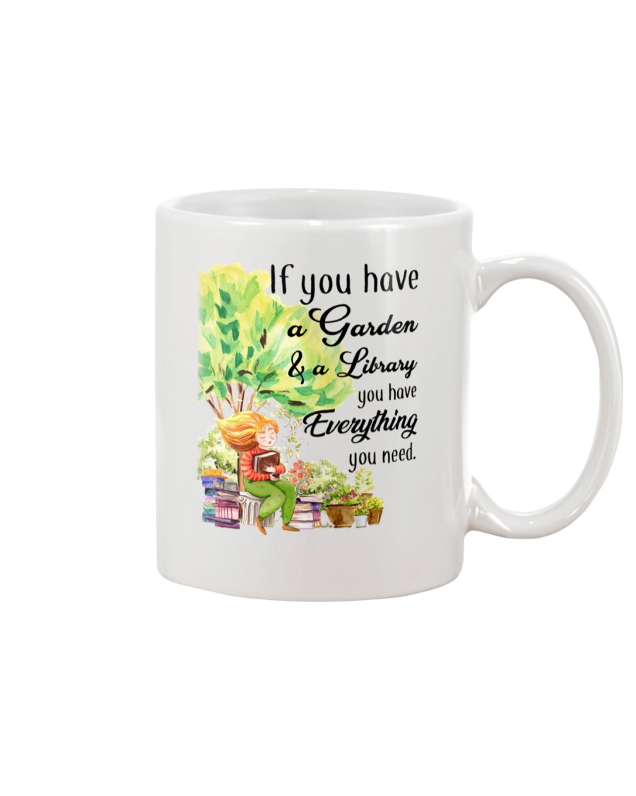 You Have Everything You Need Mug