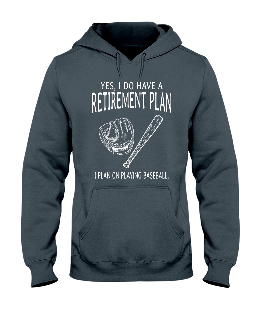 I Plan On Playing Baseball Hooded Sweatshirt