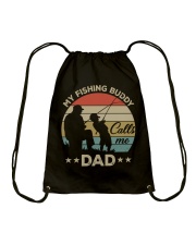 My Fishing Buddy Calls Me Dad Drawstring Bag tile