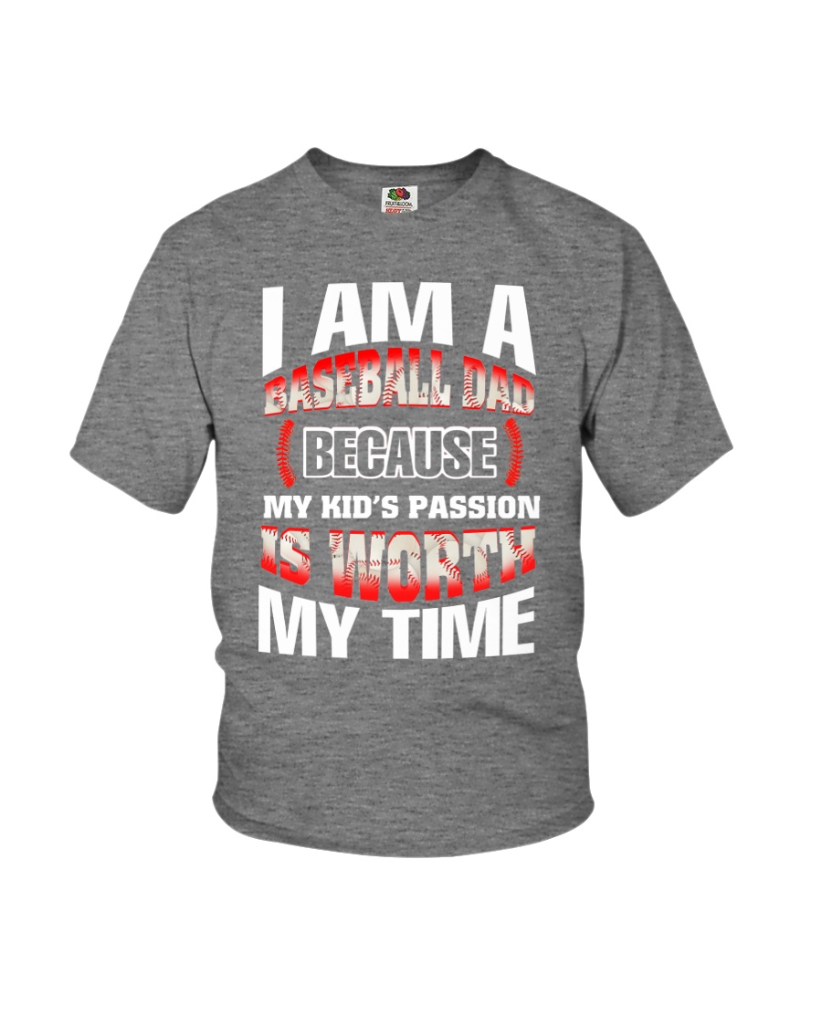 I AM A BASEBALL DAD Youth T-Shirt