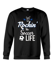 Rockin- The Soccer- Life Crewneck Sweatshirt thumbnail