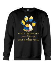Easily Distracted By Dogs And Volleyball Crewneck Sweatshirt thumbnail