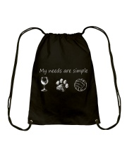 My Needs Are Simple Volleyball Drawstring Bag thumbnail