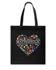 I Am A Mathaholic Tote Bag thumbnail